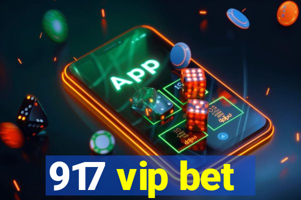 917 vip bet